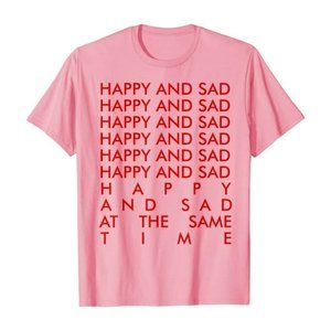 Kacey Musgraves Happy and Sad at the Same Time T-Shirt, Pink, 3X